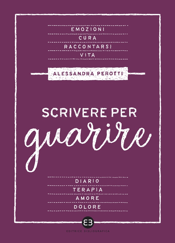 Scrivere per guarire - Librerie.coop Scrivere per guarire - Librerie.coop