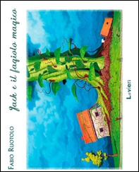Jack e il fagiolo magico - Librerie.coop