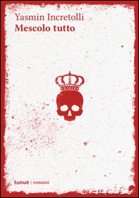 Mescolo tutto - Librerie.coop