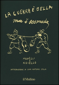 La guerra è bella ma è scomoda - Librerie.coop