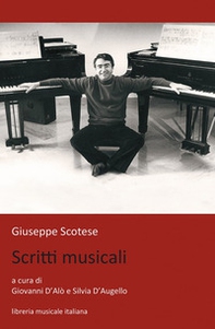Giuseppe Scotese. Scritti musicali - Librerie.coop Giuseppe Scotese. Scritti musicali - Librerie.coop