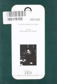 Martin Heidegger. Ontologia, fenomenologia, verità - Librerie.coop
