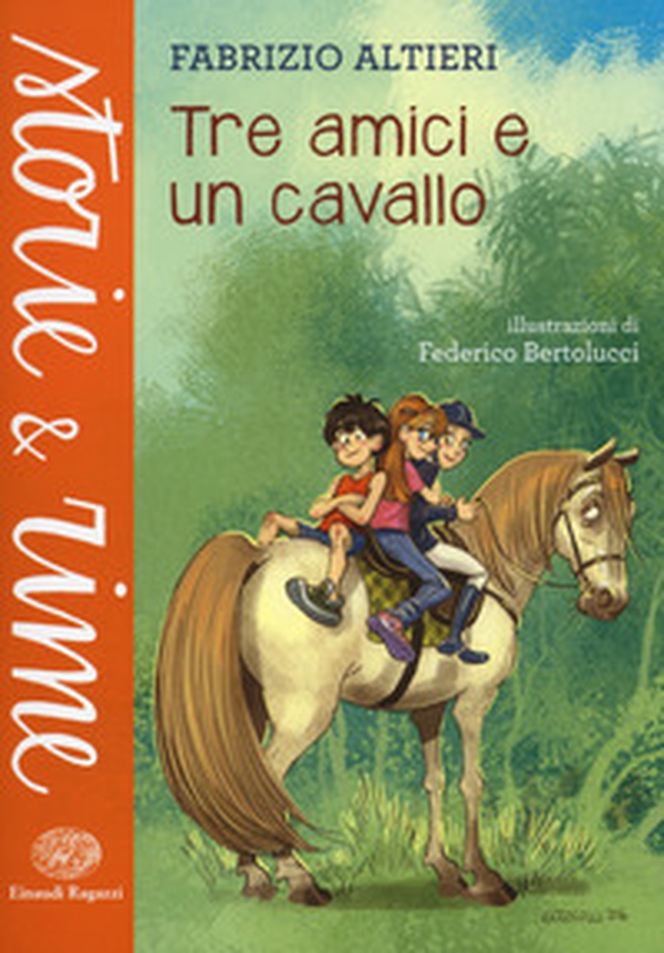 Tre amici e un cavallo - Librerie.coop Tre amici e un cavallo - Librerie.coop