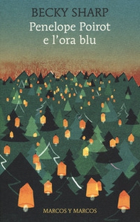 Penelope Poirot e l'ora blu - Librerie.coop