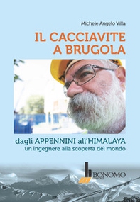 Il cacciavite a brugola. Dagli Appenini all'Himalaya un ingegnere alla scoperta del mondo - Librerie.coop
