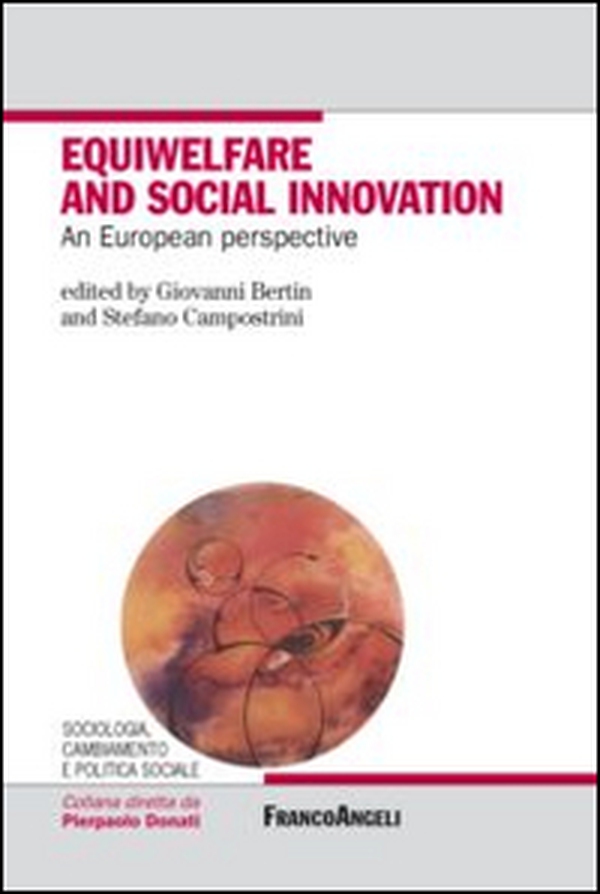 Equiwelfare and social innovation. An european perspective - Librerie.coop Equiwelfare and social innovation. An european perspective - Librerie.coop