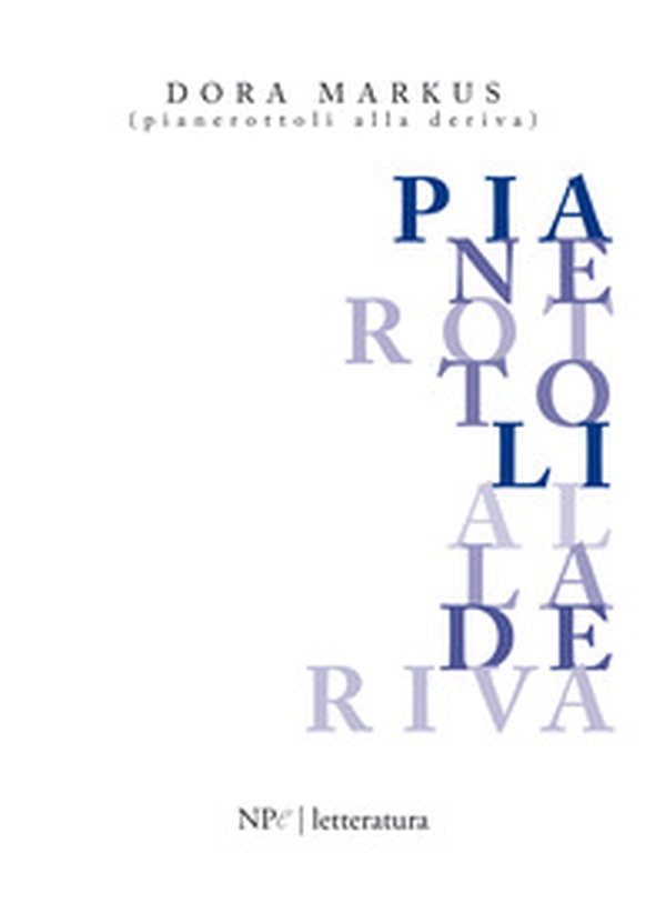 Pianerottoli alla deriva - Librerie.coop Pianerottoli alla deriva - Librerie.coop