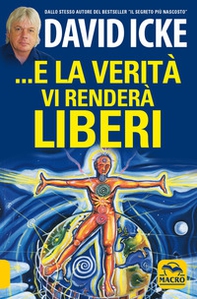 ...E la verità vi renderà liberi - Librerie.coop