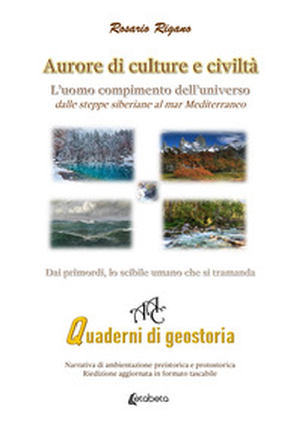 Aurore di culture e civiltà. Primordi dell'uomo compimento dell'universo - Librerie.coop Aurore di culture e civiltà. Primordi dell'uomo compimento dell'universo - Librerie.coop
