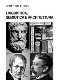 Linguistica, semiotica e architettura - Librerie.coop