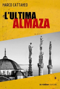 L'ultima Almaza - Librerie.coop