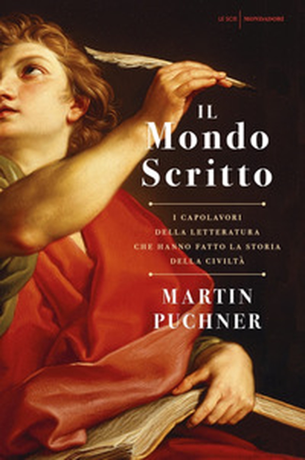 Il mondo scritto. I capolavori della letteratura che hanno fatto la storia della civiltà - Librerie.coop Il mondo scritto. I capolavori della letteratura che hanno fatto la storia della civiltà - Librerie.coop