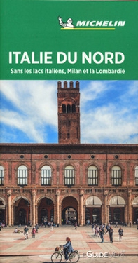 Italie du Nord. Sans les lacs italiens, Milan et la Lombardie - Librerie.coop