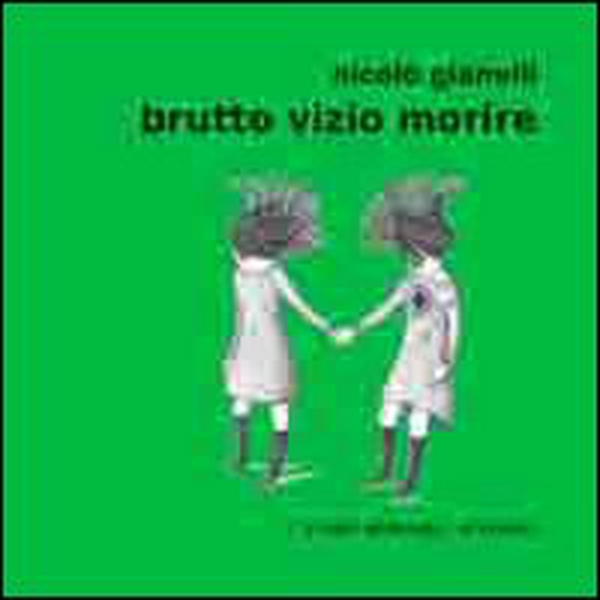 Brutto vizio morire - Librerie.coop Brutto vizio morire - Librerie.coop