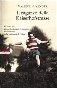 Il ragazzo della Kaiserhofstrasse - Librerie.coop