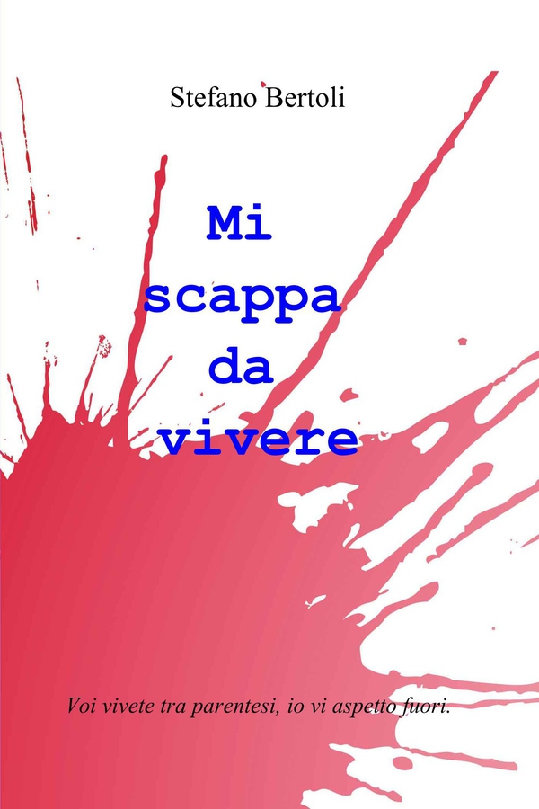 Mi scappa da vivere - Librerie.coop Mi scappa da vivere - Librerie.coop