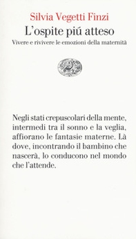 L'ospite più atteso. Vivere e rivivere le emozioni della maternità - Librerie.coop L'ospite più atteso. Vivere e rivivere le emozioni della maternità - Librerie.coop