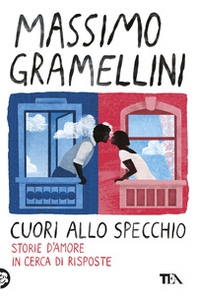 Cuori allo specchio. Storie d'amore in cerca di risposte - Librerie.coop