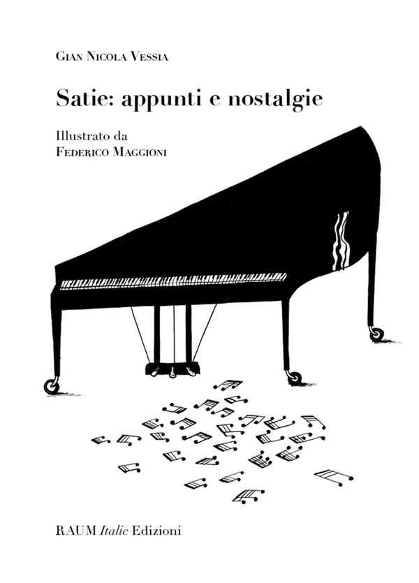 Satie: appunti e nostalgie - Librerie.coop Satie: appunti e nostalgie - Librerie.coop
