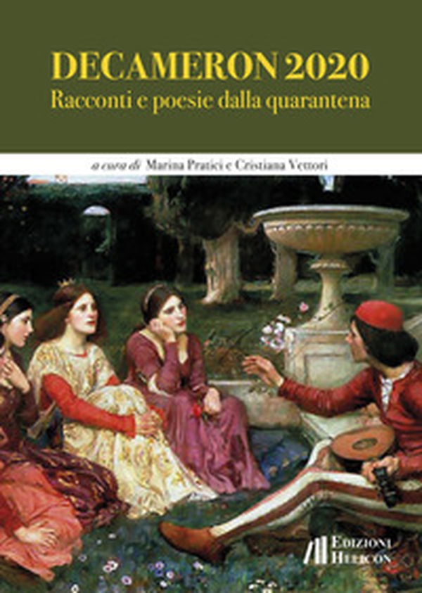 Decameron 2020. Racconti e poesie dalla quarantena - Librerie.coop Decameron 2020. Racconti e poesie dalla quarantena - Librerie.coop