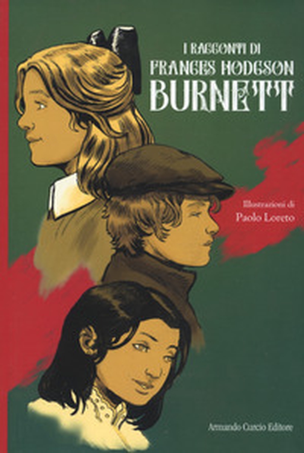 I racconti di Frances Hodgson Brunett - Librerie.coop I racconti di Frances Hodgson Brunett - Librerie.coop