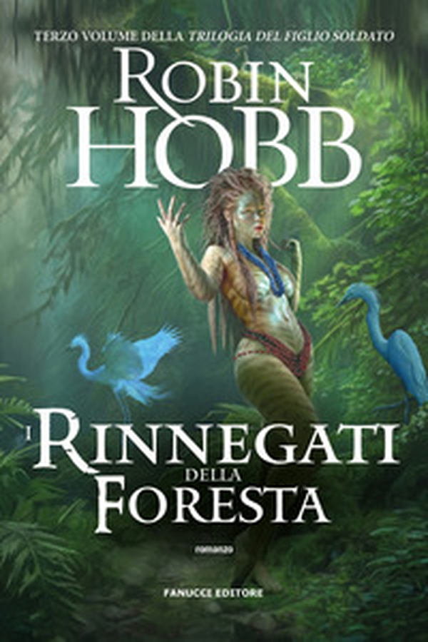 I rinnegati della foresta. Trilogia del figlio soldato - Vol. 3 - Librerie.coop I rinnegati della foresta. Trilogia del figlio soldato - Vol. 3 - Librerie.coop