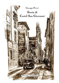 Storia di Castel San Giovanni - Librerie.coop