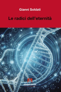 Le radici dell'eterenità - Librerie.coop