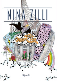 Dream City. La mia guida alla città dei sogni - Librerie.coop