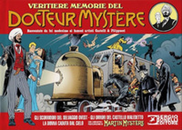 Le veritiere avventure del Docteur Mystère - Librerie.coop Le veritiere avventure del Docteur Mystère - Librerie.coop