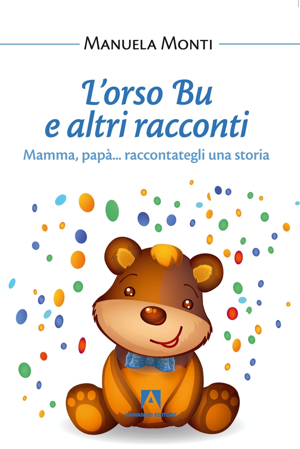 L'orso Bu e altri racconti - Librerie.coop L'orso Bu e altri racconti - Librerie.coop