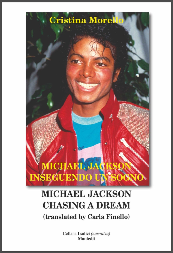 Michael Jackson inseguendo un sogno - Michael Jackson chasing a dream - Librerie.coop Michael Jackson inseguendo un sogno - Michael Jackson chasing a dream - Librerie.coop