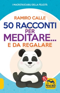 50 racconti per meditare... e da regalare - Librerie.coop 50 racconti per meditare... e da regalare - Librerie.coop