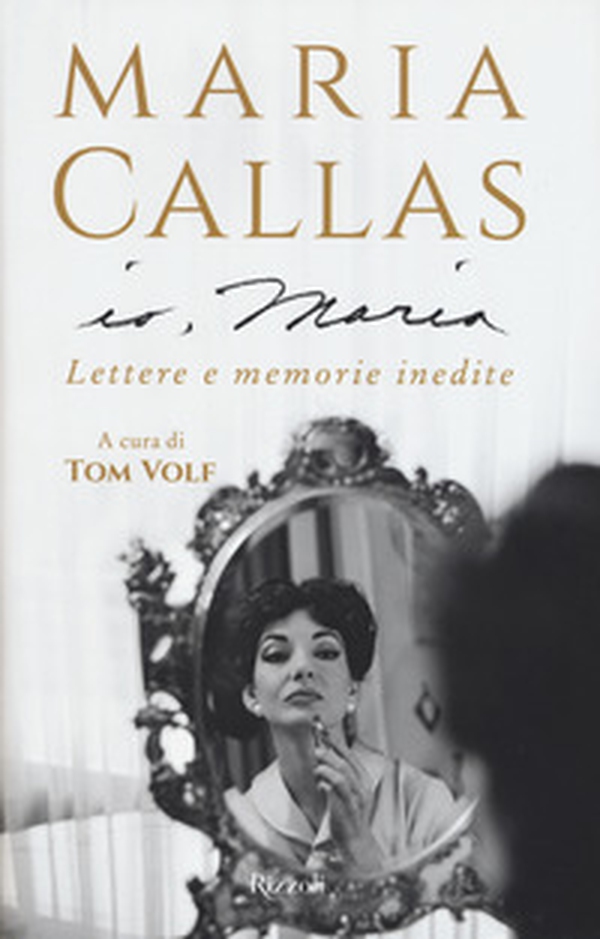 Io, Maria. Lettere e memorie inedite - Librerie.coop Io, Maria. Lettere e memorie inedite - Librerie.coop