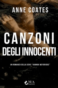 Canzoni degli innocenti - Librerie.coop
