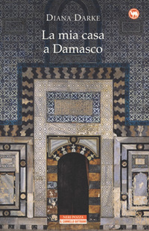 La mia casa a Damasco - Librerie.coop La mia casa a Damasco - Librerie.coop