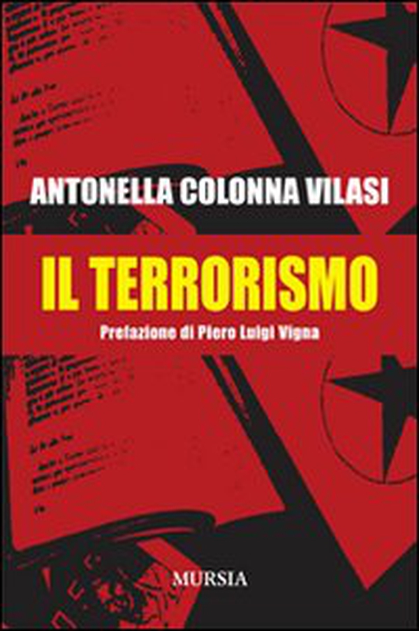 Il terrorismo - Librerie.coop Il terrorismo - Librerie.coop