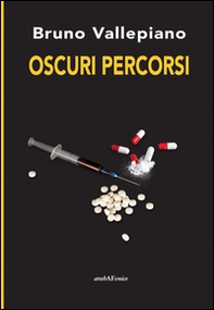 Oscuri percorsi - Librerie.coop
