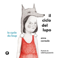 Il ciclo del lupo. Le cycle du loup - Librerie.coop Il ciclo del lupo. Le cycle du loup - Librerie.coop
