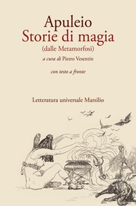 Storie di magia (dalle Metamorfosi). Testo originale a fronte - Librerie.coop