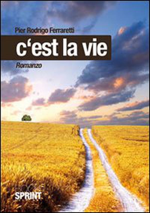C'est la vie - Librerie.coop C'est la vie - Librerie.coop