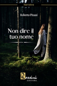 Non dire il tuo nome - Librerie.coop