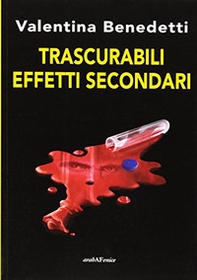 Trascurabili effetti secondari - Librerie.coop