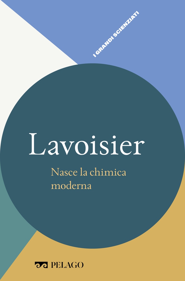 Lavoisier - Nasce la chimica moderna - Librerie.coop Lavoisier - Nasce la chimica moderna - Librerie.coop