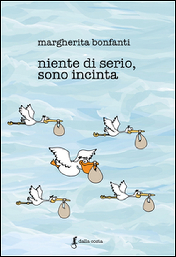 Niente di serio, sono incinta - Librerie.coop Niente di serio, sono incinta - Librerie.coop