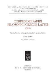 Corpus dei papiri filosofici greci e latini. Testi e lessico nei papiri di cultura greca e latina - Vol. 1\2 - Librerie.coop