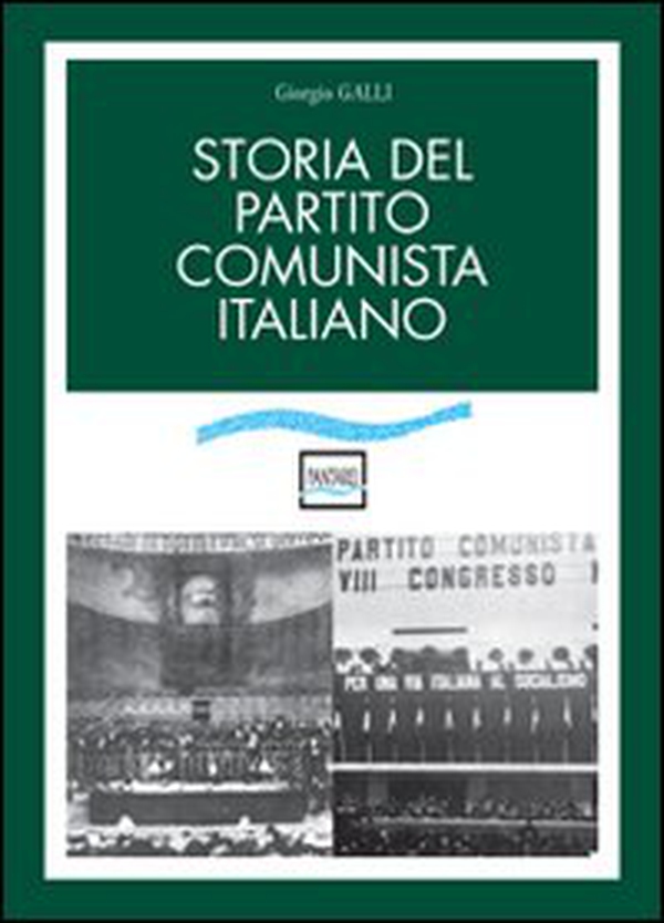 Storia del Partito Comunista italiano - Librerie.coop Storia del Partito Comunista italiano - Librerie.coop