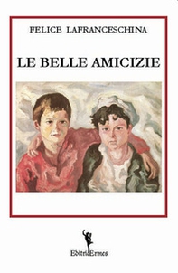 Le belle amicizie - Librerie.coop