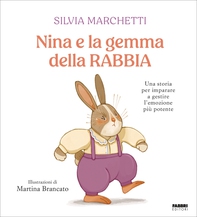 Nina e la gemma della rabbia - Librerie.coop