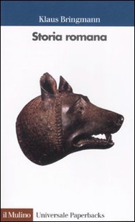 Storia romana. Dalle origini alla tarda antichità - Librerie.coop